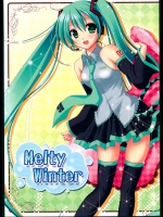 (C79) [瓶詰少女。 (水越まゆ)] Melty winter (VOCALOID)