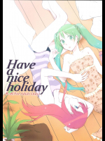 [にらたま]Have a nice holiday (VOCALOID)
