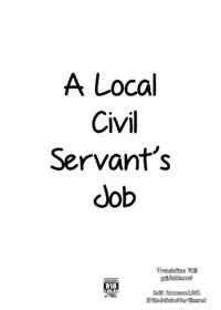 A Local Civil Servants Job